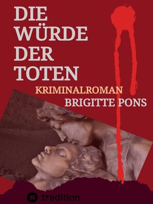 cover image of Die Würde der Toten